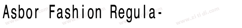 Asbor Fashion Regula字体转换 Asbor Fashion Regula字体转换